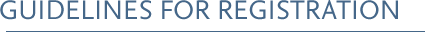 Guidelines for Registration